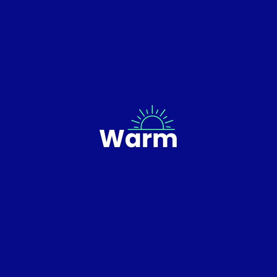 Warm