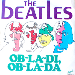 Ob-la-di Ob-la-da