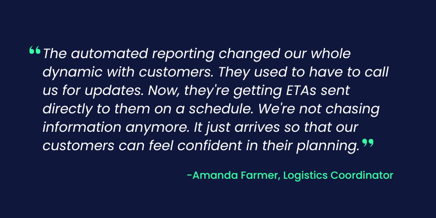 Amanda Farmer, Logistics Coordinator at Pete Lien & Sons, on automated ETA reporting via Telegraph